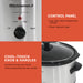 Control Panel Low, High, Warm temperature settings.  Power indicator light.  Cool-touch knob and handles prevent burning your hands while transporting the slow cooker.